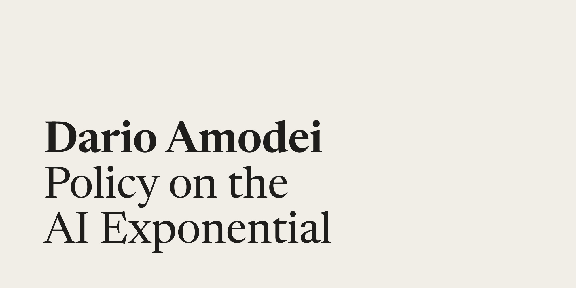 Policy on the AI Exponential – Dario Amodei 图片 1