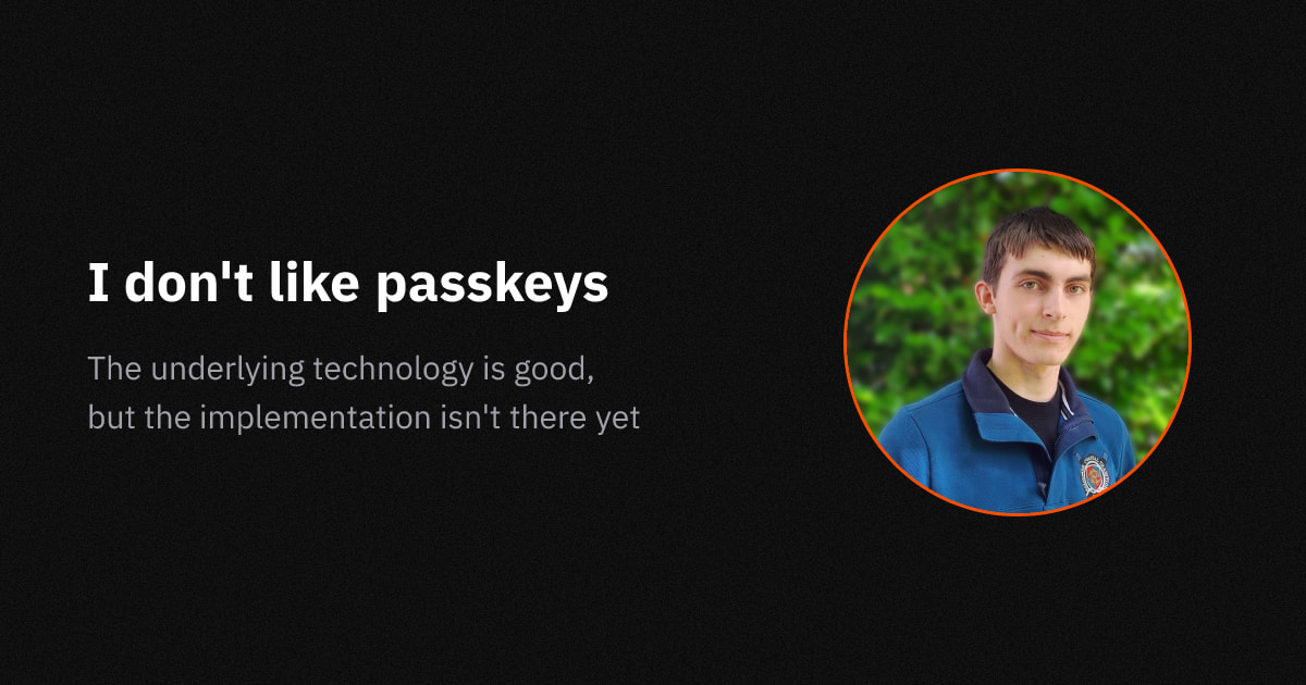 I don't like passkeys 图片 1