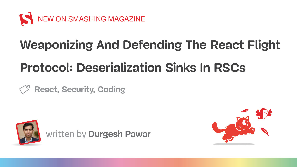 Weaponizing And Defending The React Flight Protocol: Deserialization Sinks In RSCs 图片 1