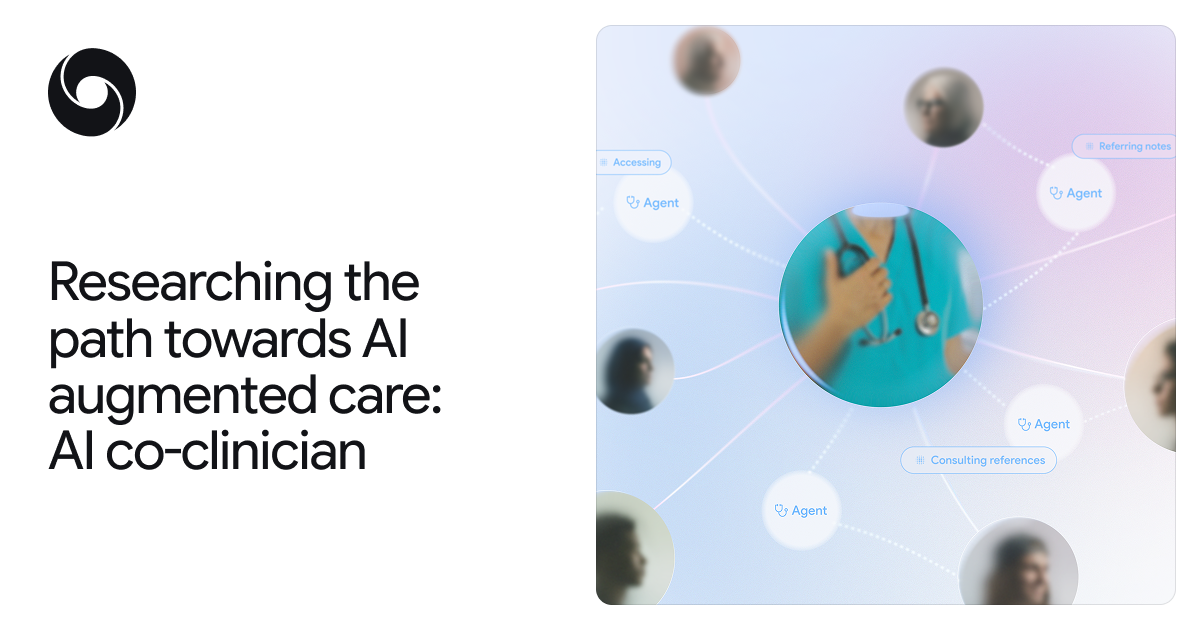 Enabling a new model for healthcare with AI co-clinician 图片 1
