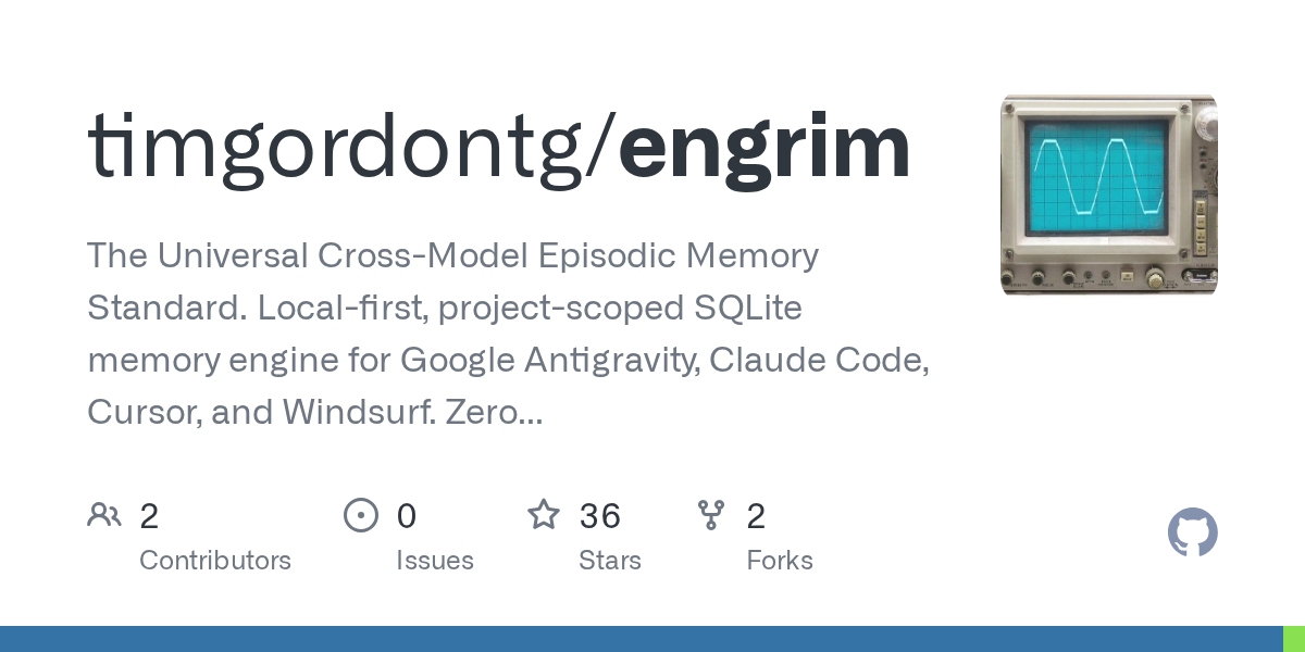 Engrim：一个本地优先的 SQLite 记忆引擎，让 AI CLI 跨模型共享项目记忆 图片 1