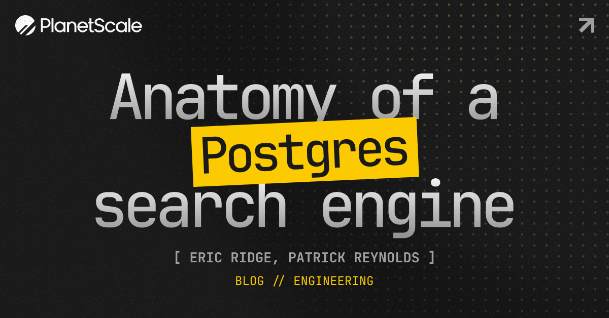 一个（Postgres）搜索引擎的解剖 图片 1