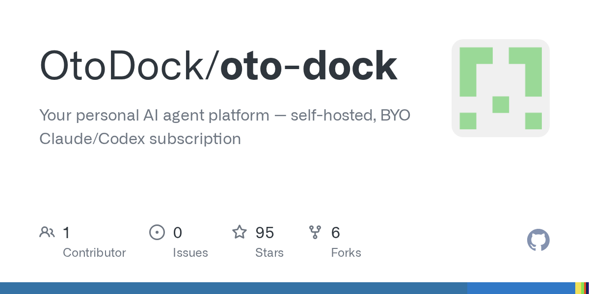OtoDock：基于 Claude Code 和 Codex 的自托管企业 OS 图片 1