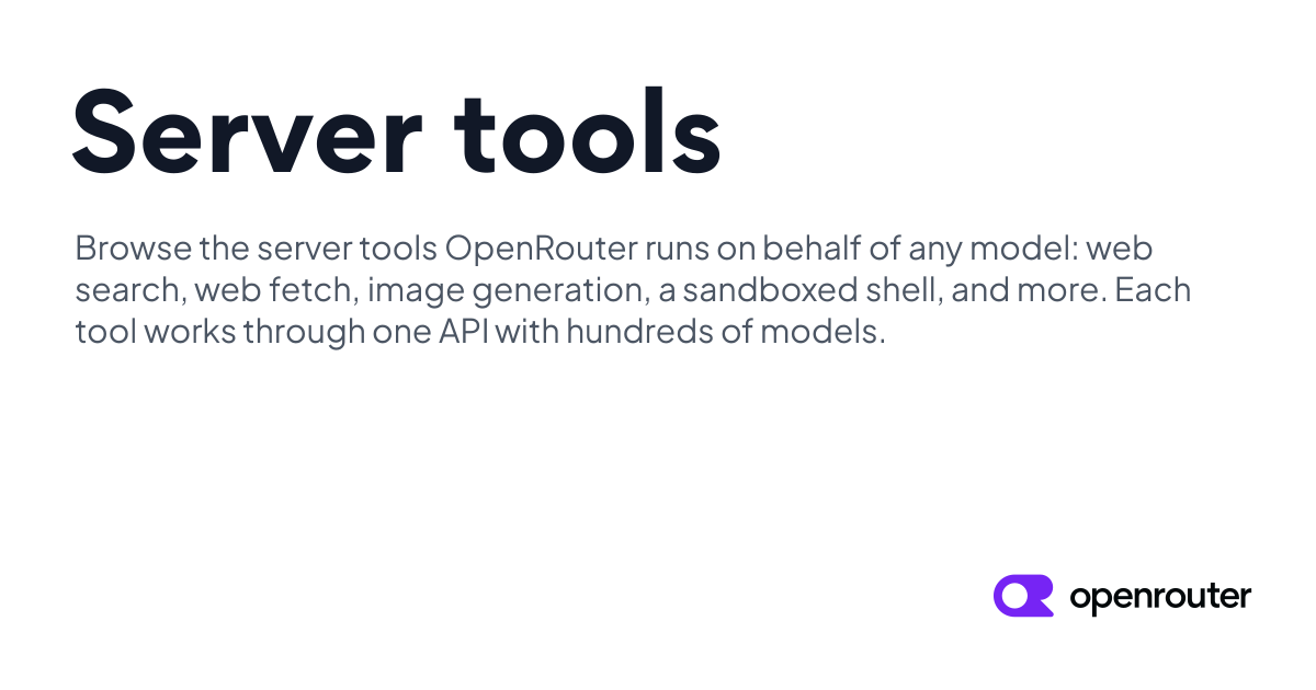 OpenRouter：服务器工具市场 图片 1