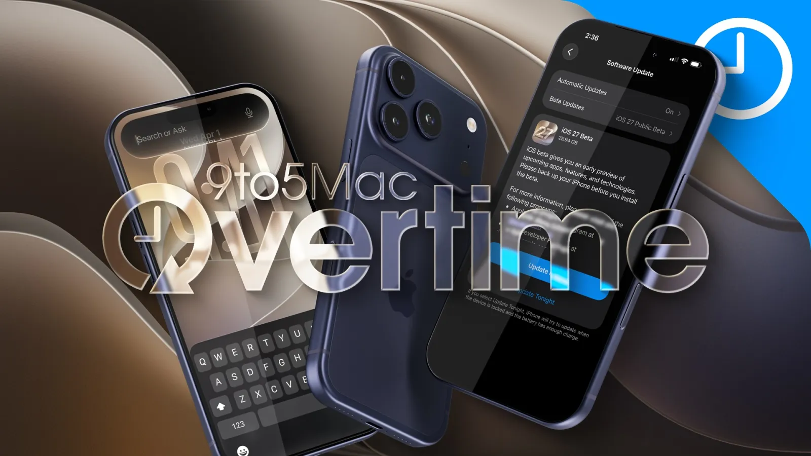 9to5Mac Overtime 073: iOS 27 Public Beta 图片 1