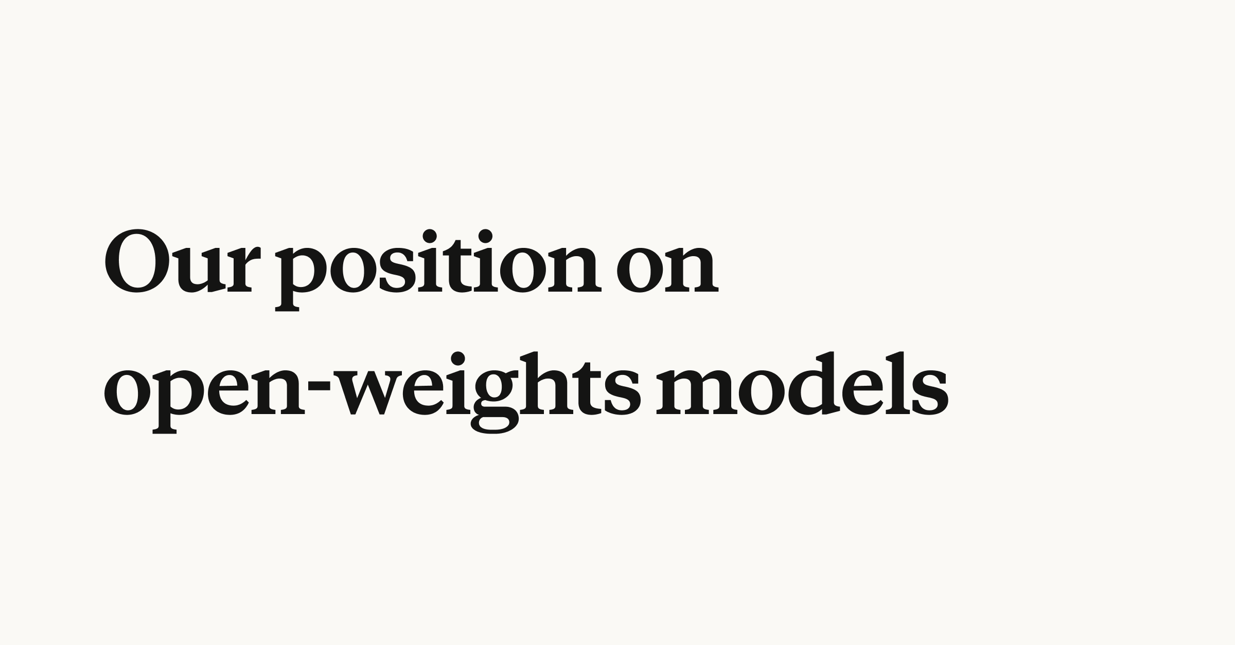 Our position on open-weights models 图片 1