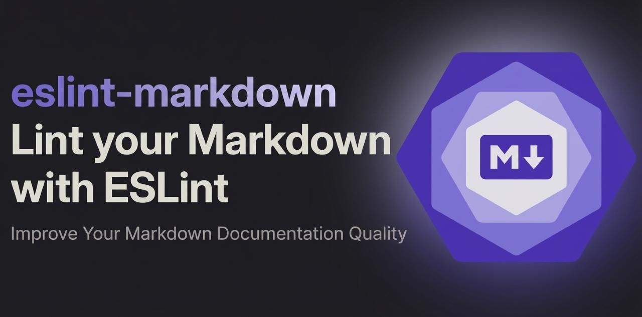 Lint Your Markdown with ESLint 图片 1