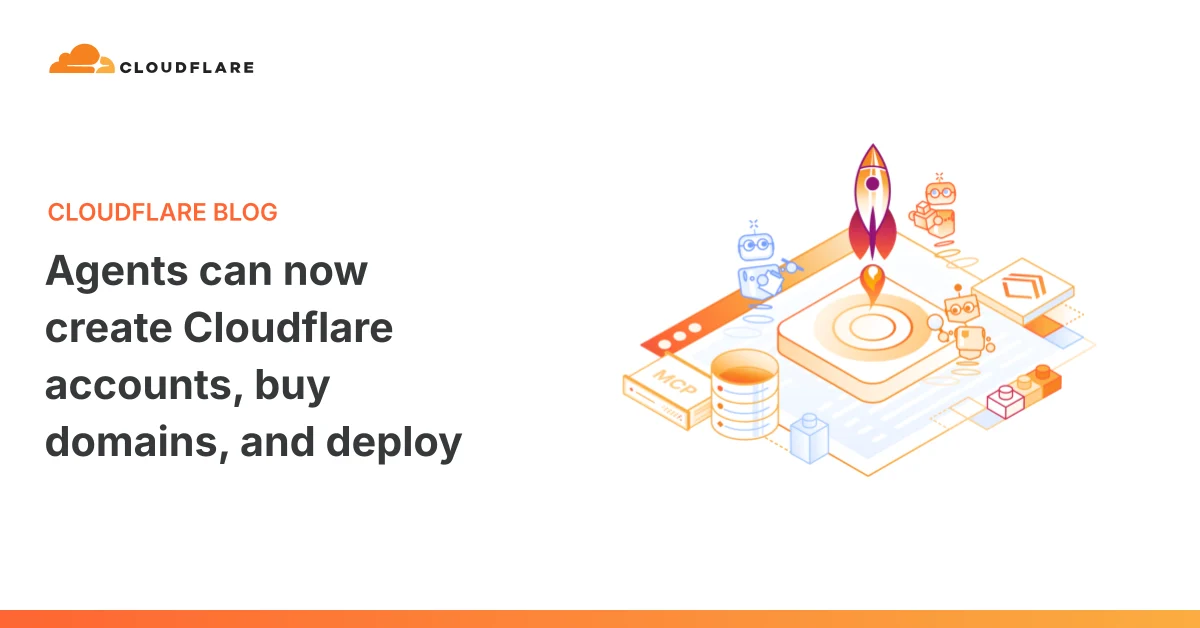 Agents can now create Cloudflare accounts, buy domains, and deploy 图片 1