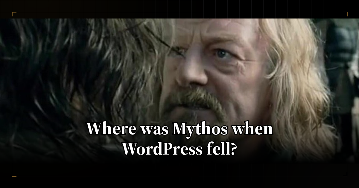 Where was Mythos when WordPress fell? 图片 1