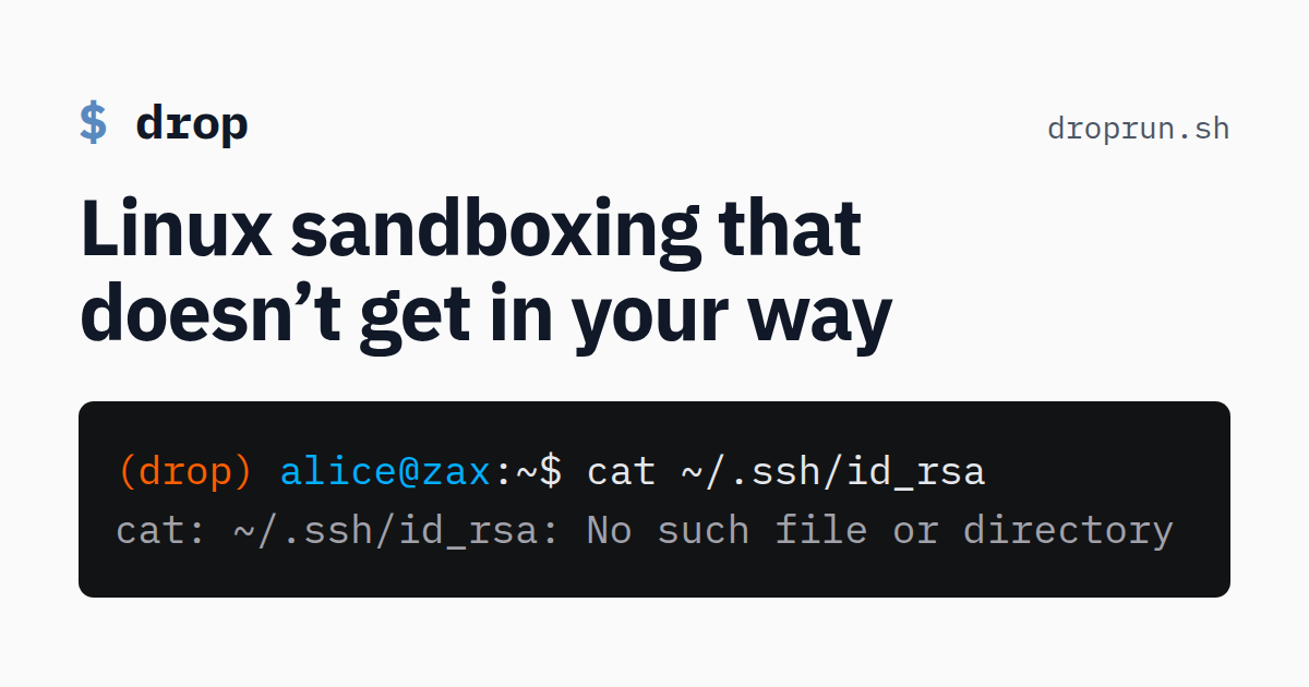 Drop：支持 gVisor 的无 root 权限 Linux 沙箱 图片 1