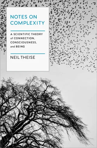 Notes on Complexity: A Buddhist Scientist on the Murmuration of Being 图片 1