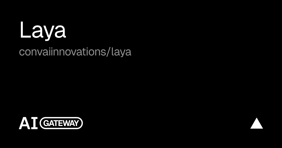 面向开放权重决策模型 Laya 的免费托管 API 图片 1