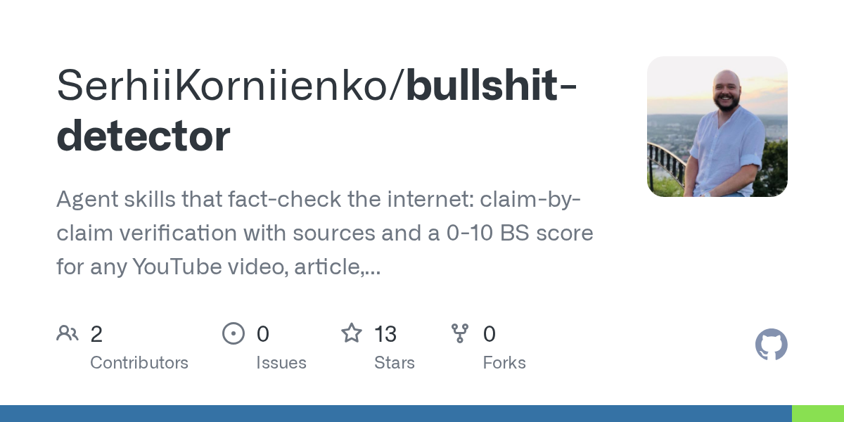 Bullshit Detector – agent skills that fact-check videos and articles 图片 1