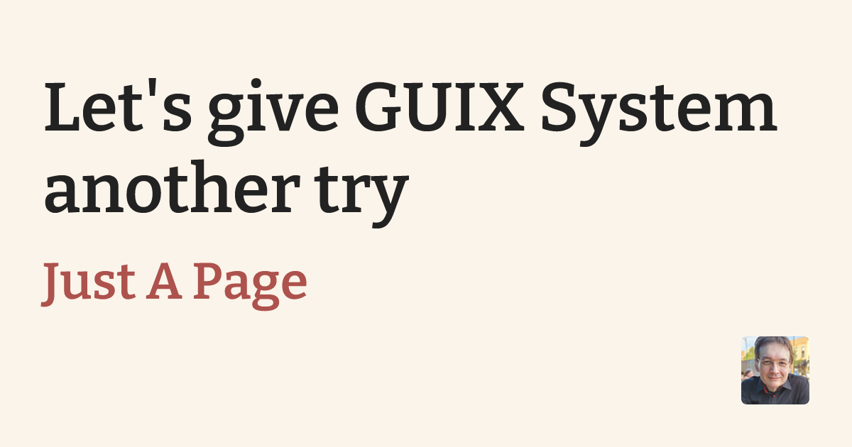 Let's give GUIX System another try 图片 1