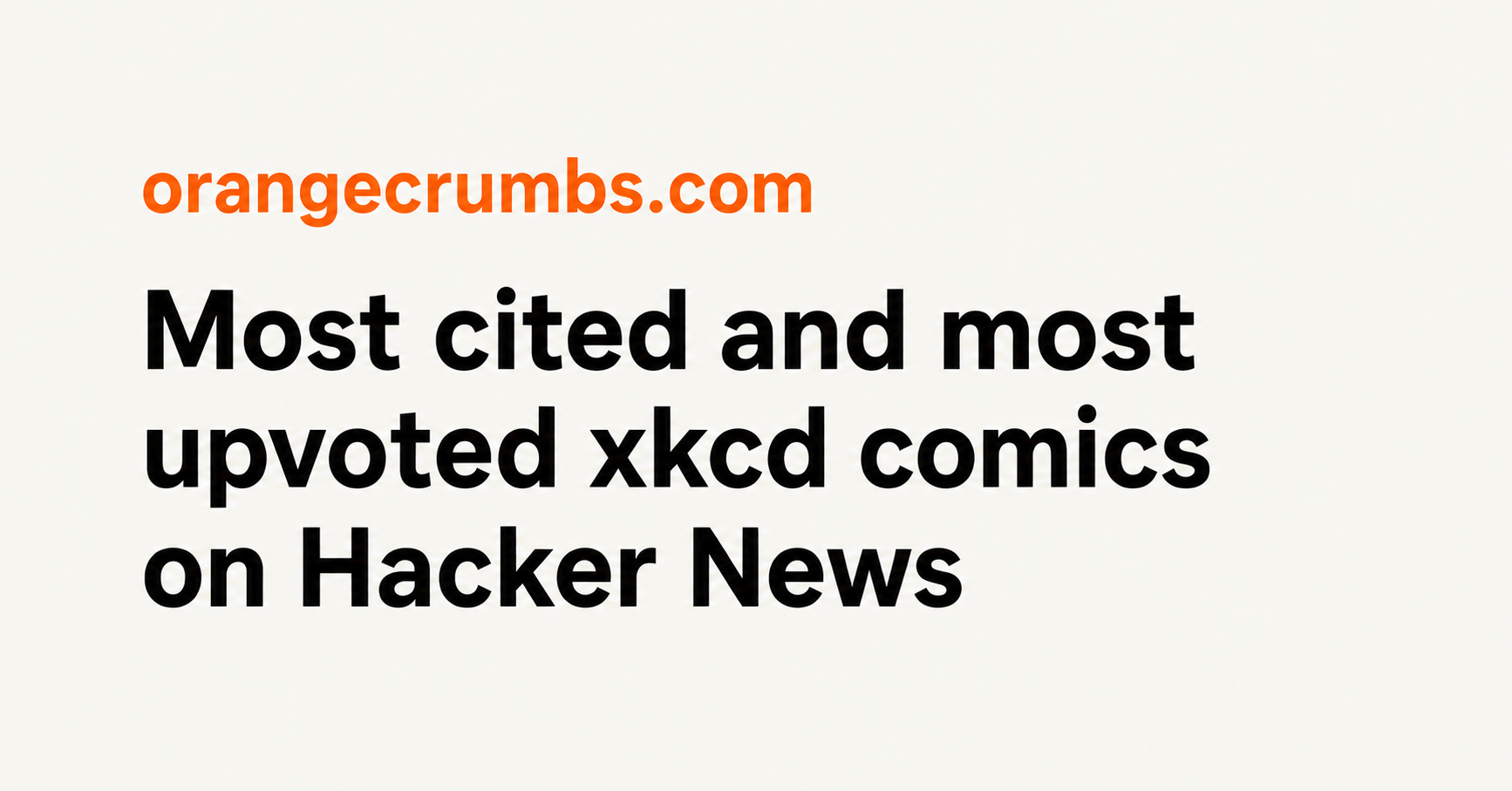 Most cited Xkcd comics on Hacker News 图片 1