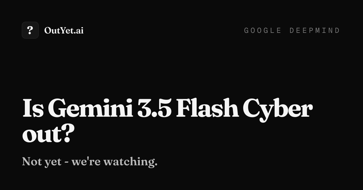 Gemini 3.5 Flash Cyber: Introducing Gemini 3.5 Flash Cyber 图片 1