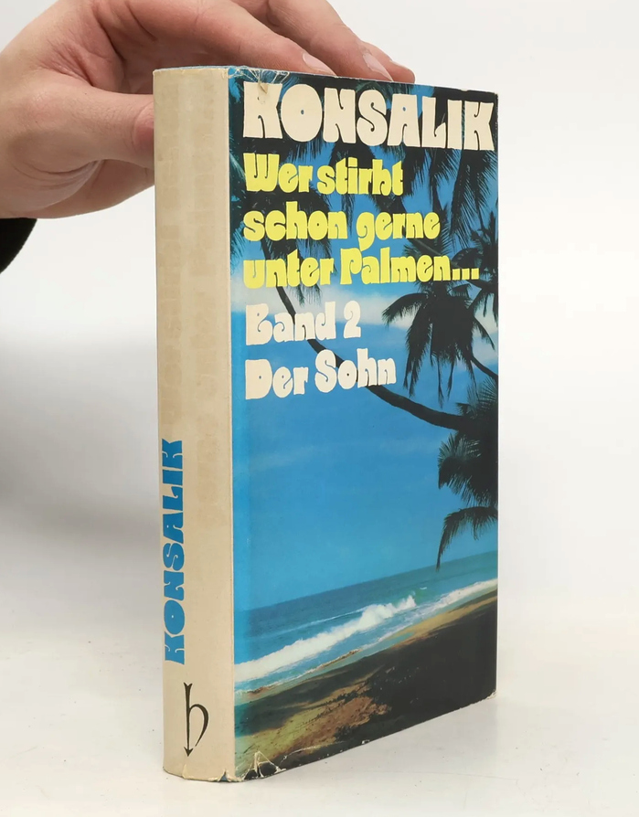 Wer stirbt schon gerne unter Palmen by Heinz G. Konsalik 图片 4